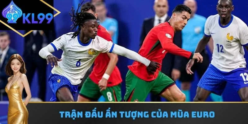 Trận đấu Hy Lạp vs Bồ Đào Nha thuộc mùa giải Euro ấn tượng